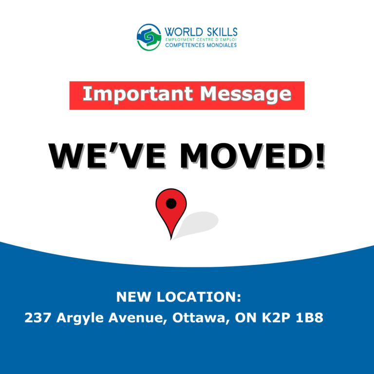 World Skills Employment Centre Has Moved!