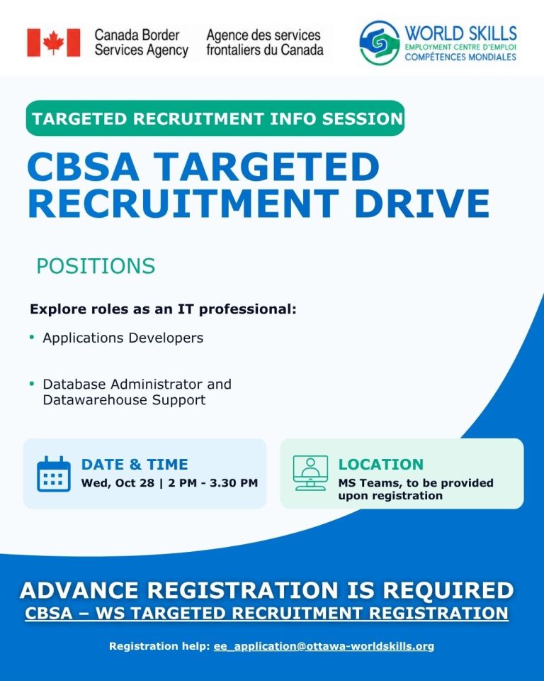 Canada Border Services Agency (CBSA) – World Skills IT Recruitment Drive